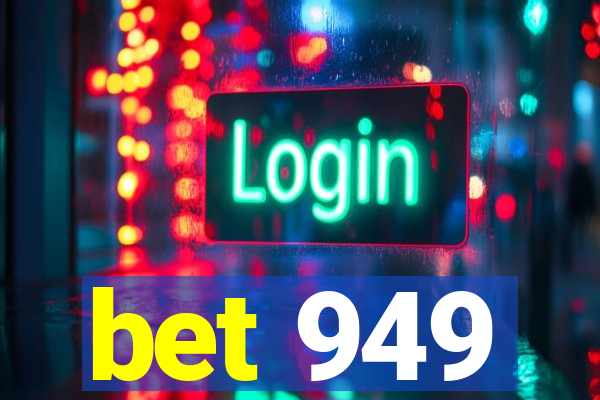 bet 949